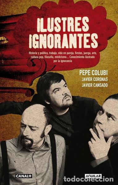 Libros: Ilustres ignorantes- 9788403013018 - Foto 1