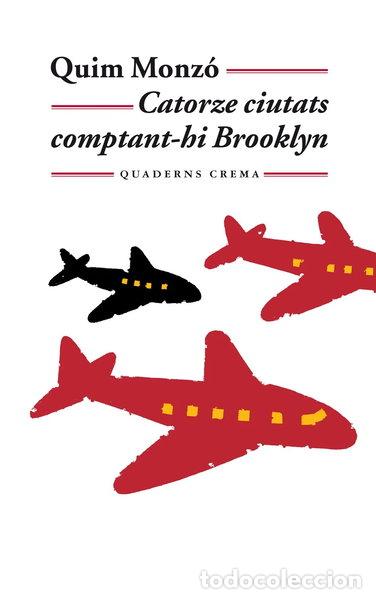 Livres: Catorze ciutats comptant-hi Brooklyn- 9788477274087