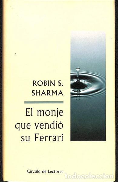 Libros: El monje que vendi&oacute; su Ferrari- 9788467208108