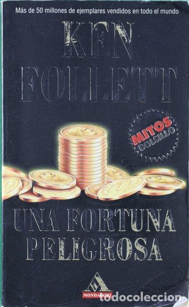 Libros: Una fortuna peligrosa- 9788439706687