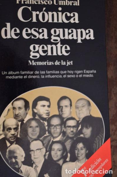 Libros: Cr&oacute;nica de esa guapa gente- 9788432044854 - Foto 1