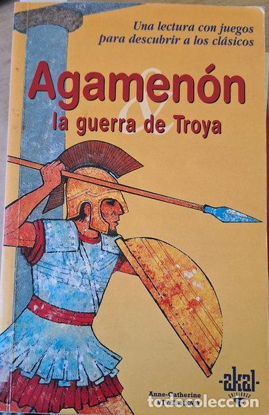 Libros: Agamen&oacute;n y la Guerra de Troya- 9788446013662