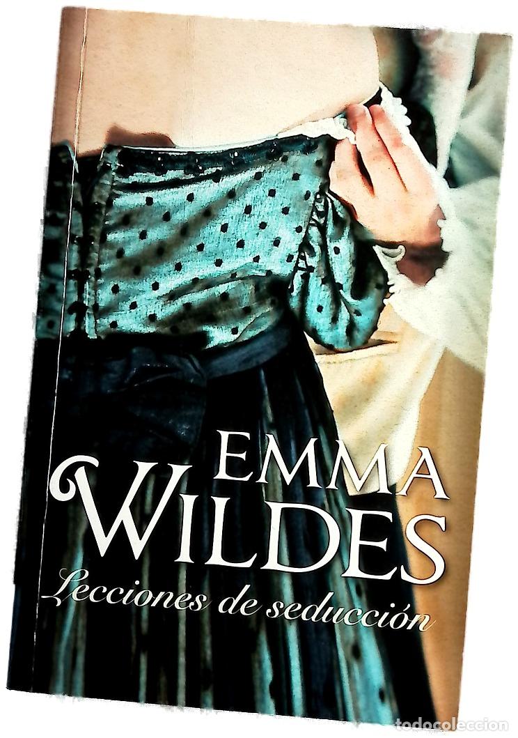 B&uuml;cher: Lecciones de seducci&oacute;n - Wildes, Emma