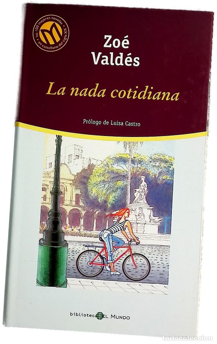 books: La nada cotidiana - Vald&eacute;s, Zo&eacute;