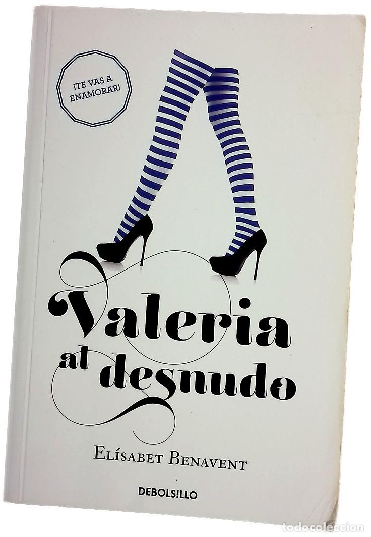 books: Valeria al desnudo - Benavent, El&iacute;sabet