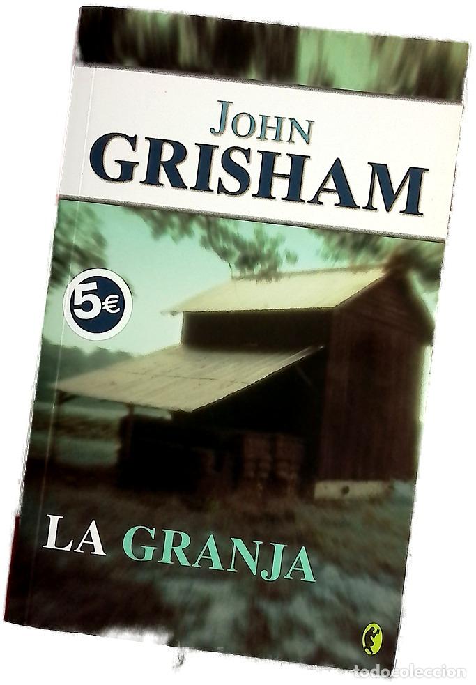 Livres: La granja - Grisham, John