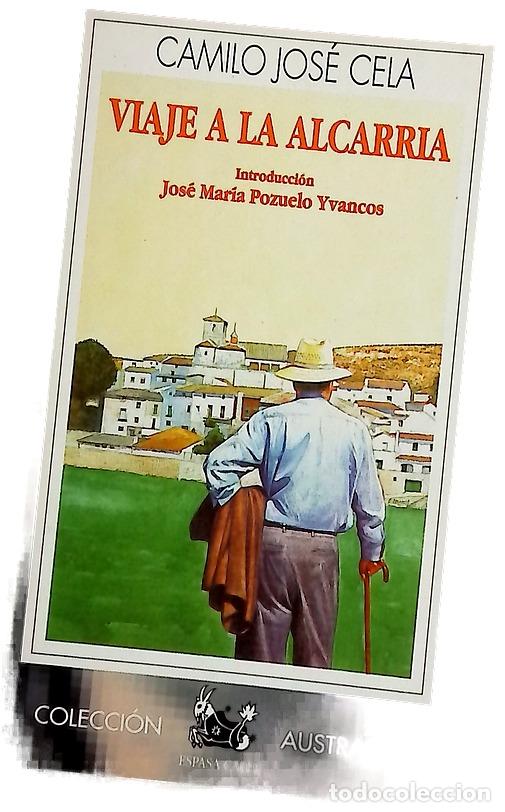 Livres: Viaje a la Alcarria - Cela, Camilo Jos&eacute;; Pozuelo Yvancos, Jos&eacute; Mar&iacute;a