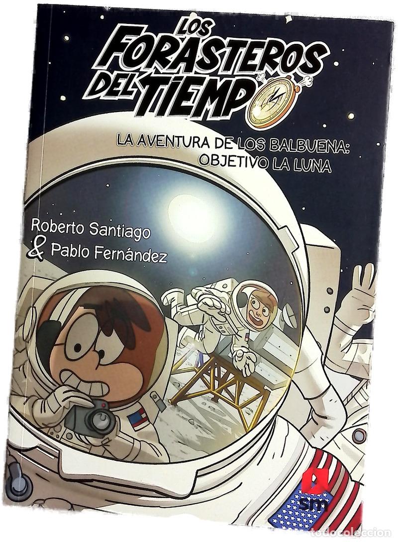 Livres: La aventura de los Balbuena : objetivo la luna