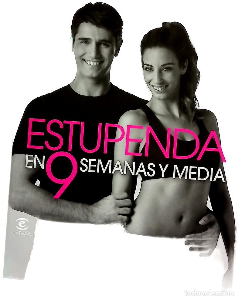 Livres: Estupenda en 9 semanas y media