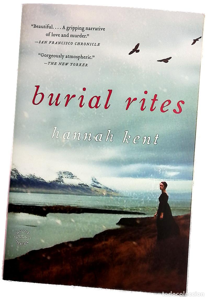 Libros: Burial Rites - Hannah Kent
