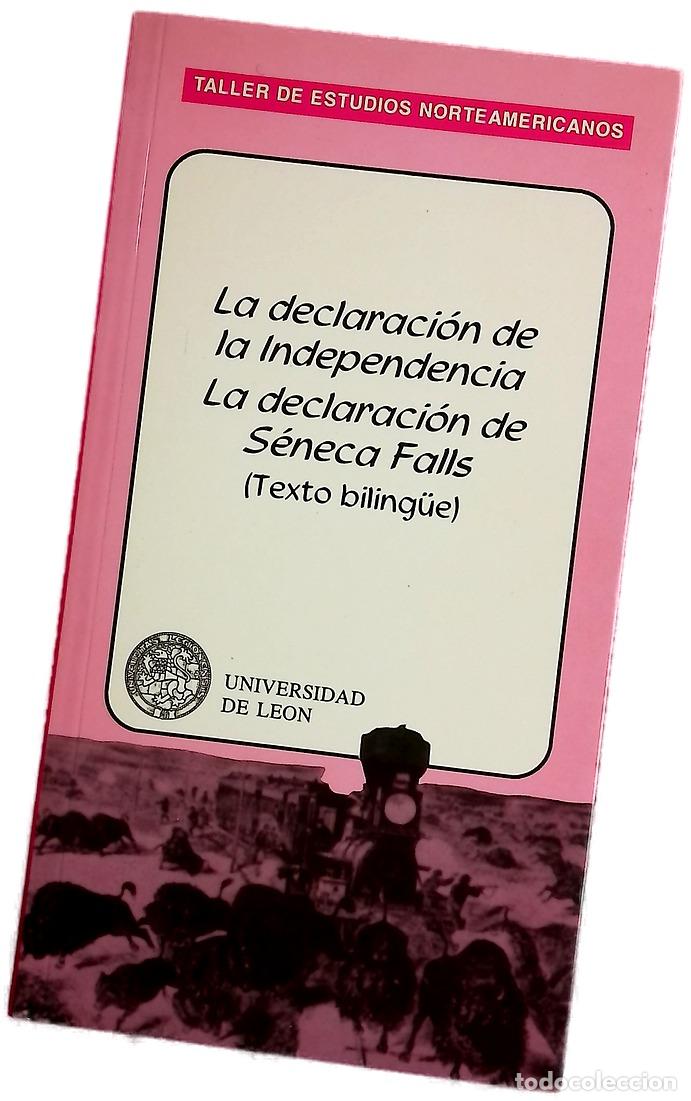 Libros: La declaraci&oacute;n de la independencia La declaraci&oacute;n de Seneca Falls : (texto biling&uuml;e)