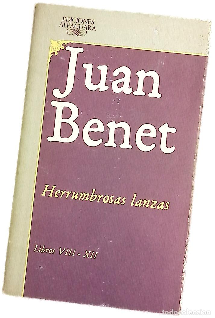 Libros: Herrumbrosas lanzas. - Benet, Juan - Foto 1