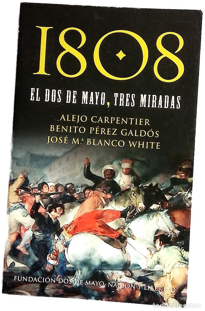 Libros: 1808 el dos de mayo, tres miradas