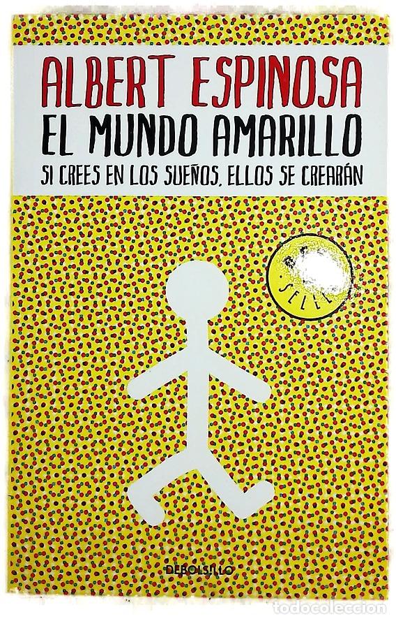 Libri di seconda mano: El mundo amarillo - Espinosa, Albert