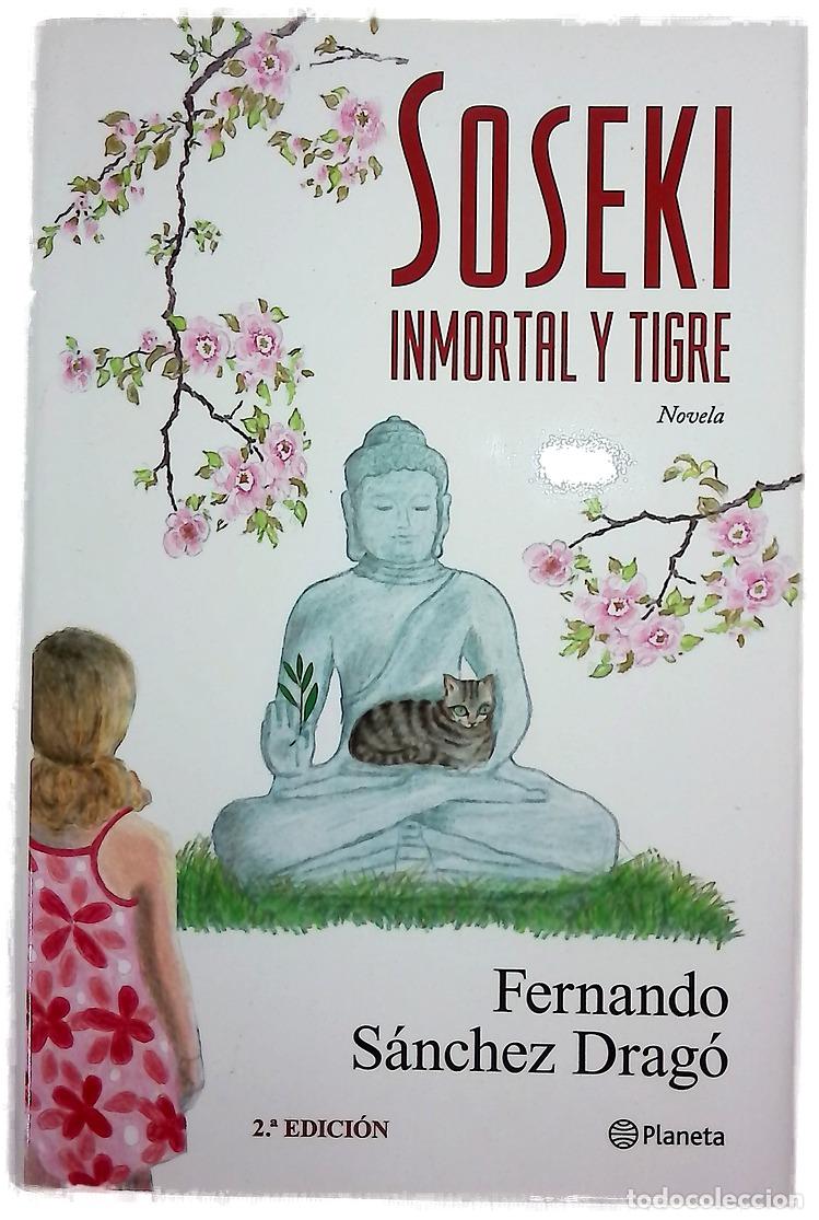 Libri di seconda mano: Soseki inmortal y tigre - S&aacute;nchez Drag&oacute;, Fernando