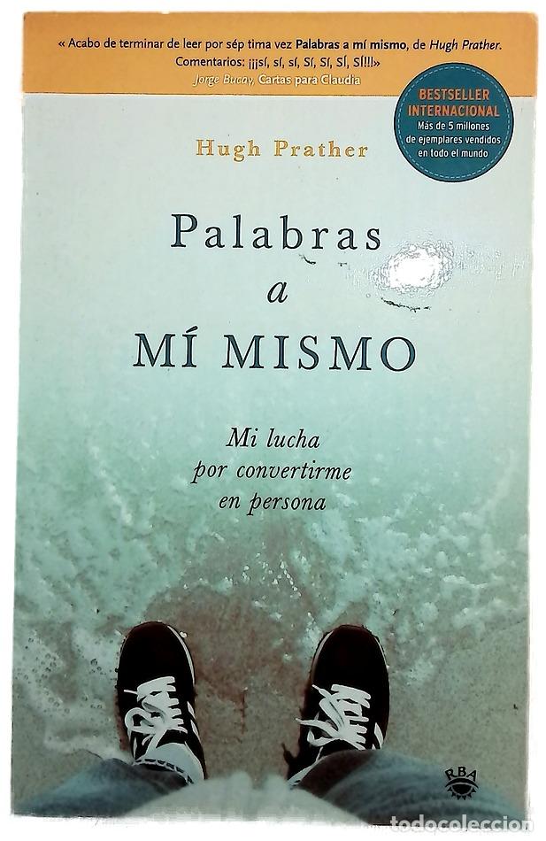 Livres: Palabras a m&iacute; mismo mi lucha por convertirme en persona
