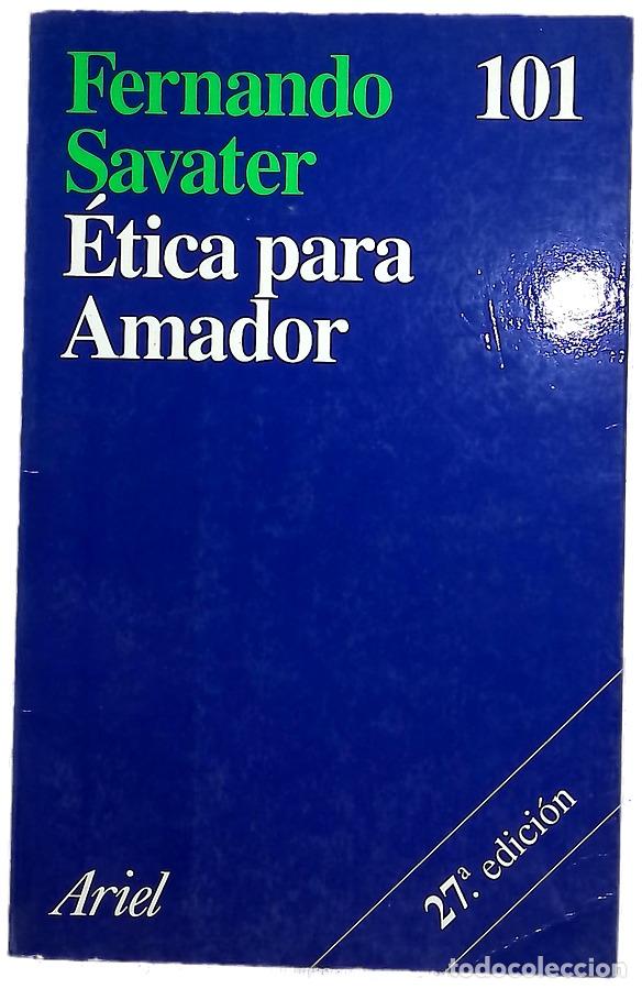 Livres: &Eacute;tica para Amador - Savater, Fernando
