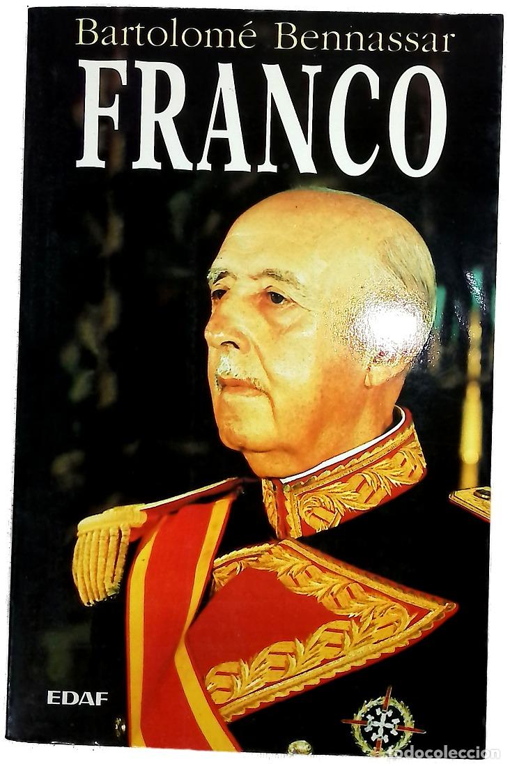 Libros: Franco - Bennassar, Bartolom&eacute; - Foto 1