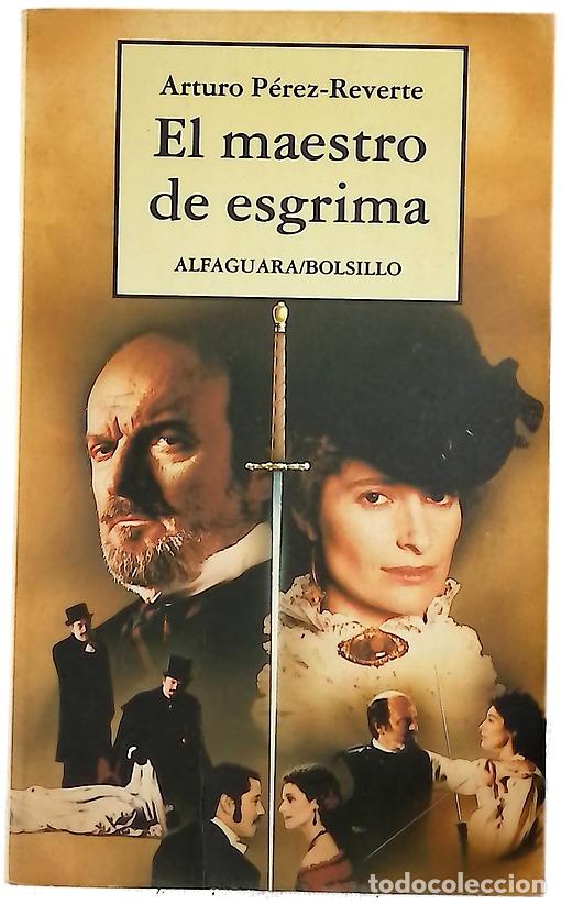 books: El maestro de esgrima - P&eacute;rez-Reverte, Arturo
