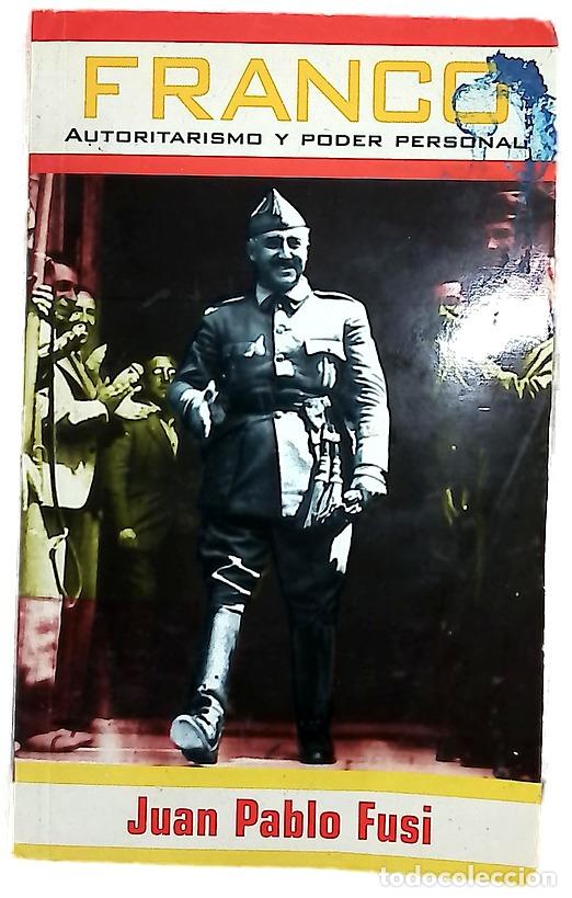 Libros: Franco autoritarismo y poder personal - Foto 1