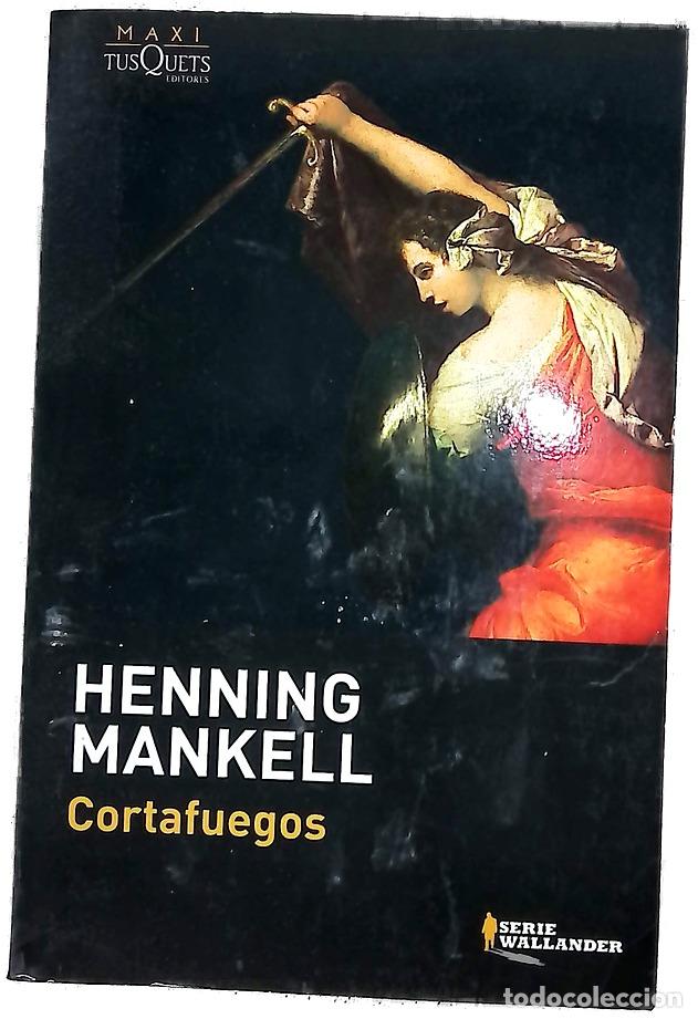 Libros: Cortafuegos - Mankell, Henning