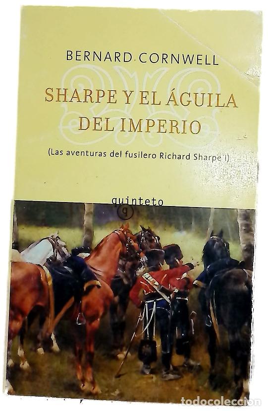 Libros: Sharpe y el &aacute;guila del imperio Richard Sharpe y la campa&ntilde;a de Talavera, julio de 1809