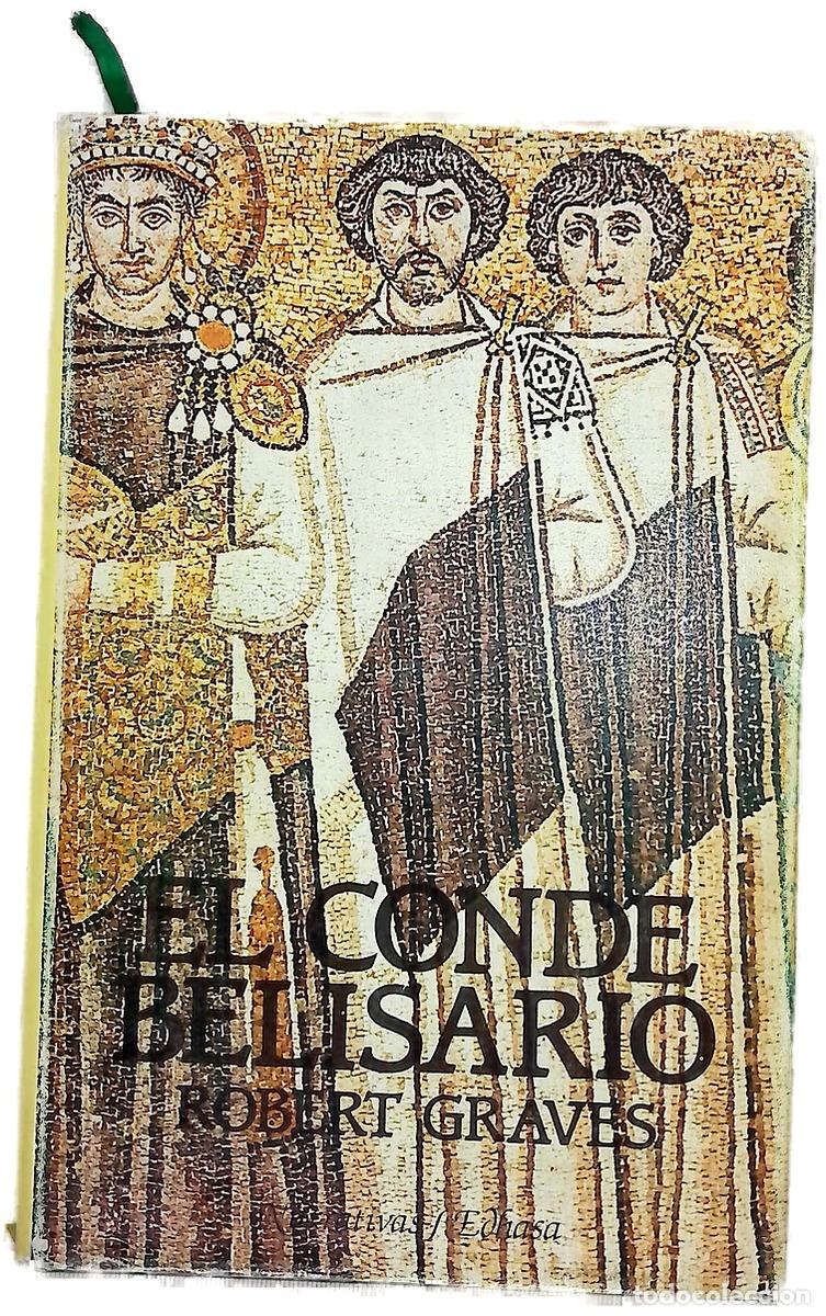 Libros: El conde Belisario - Graves, Robert - Foto 1