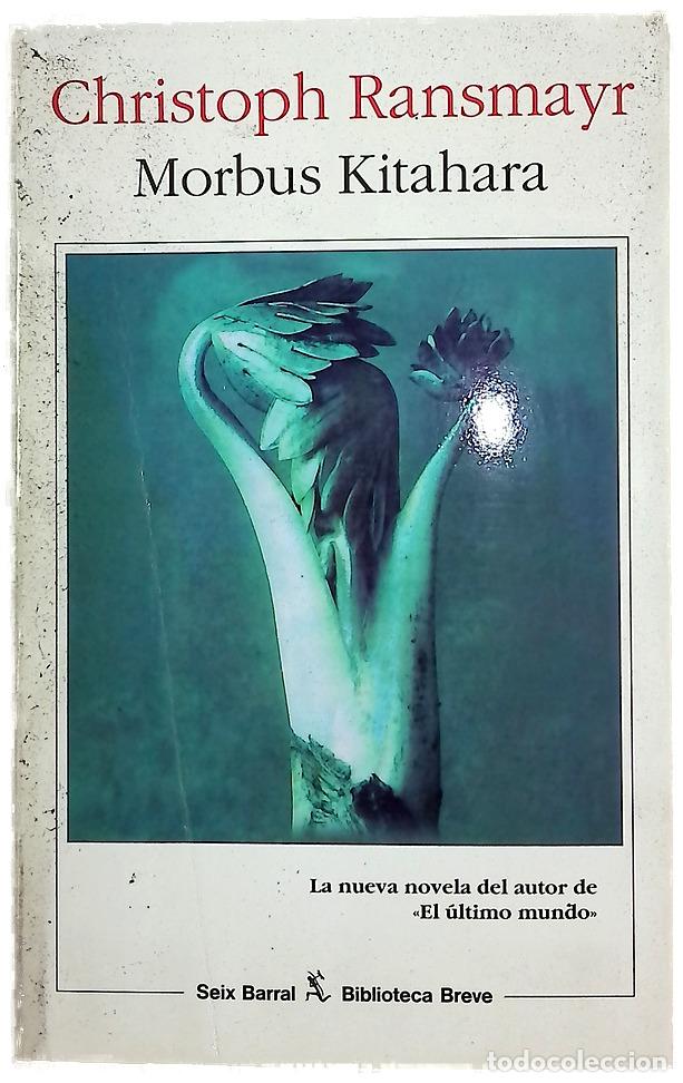 Libros: Morbus Kitahara - Ransmayr, Christoph - Foto 1