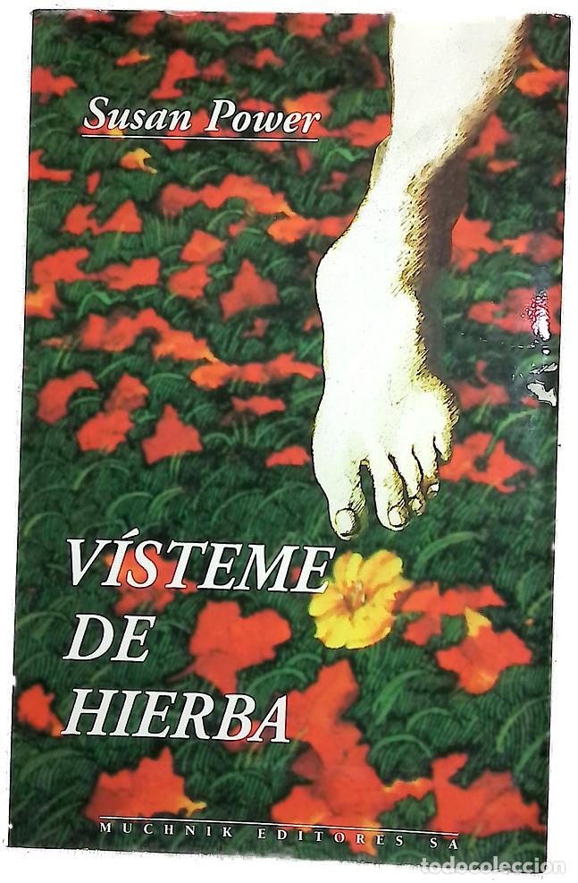 Libros: V&iacute;steme de hierba - Power, Susan