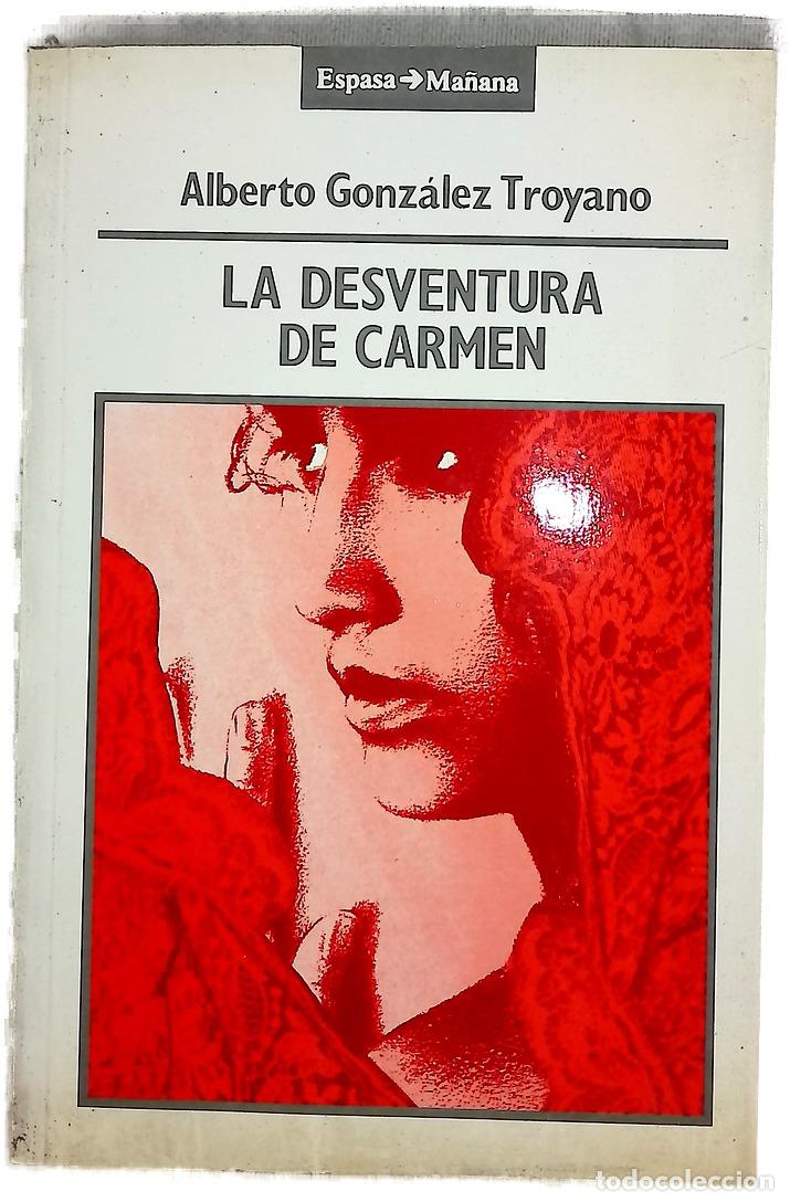 Libros: La desventura de Carmen una divagaci&oacute;n sobre Andaluc&iacute;a