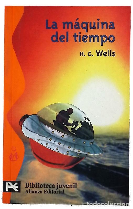 B&uuml;cher: La m&aacute;quina del tiempo - Wells, H. G