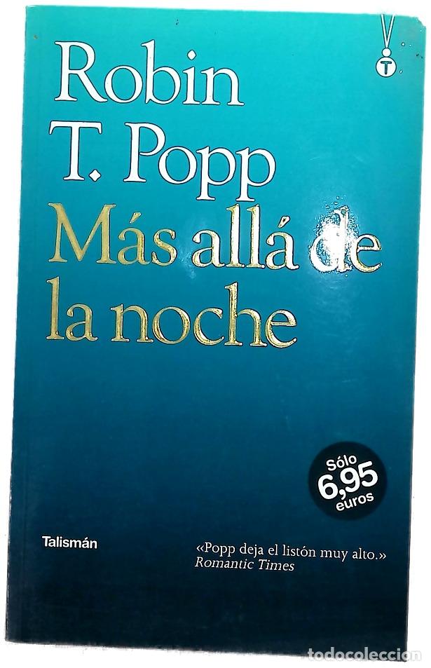 Libros: M&aacute;s all&aacute; de la noche - Popp, Robin T