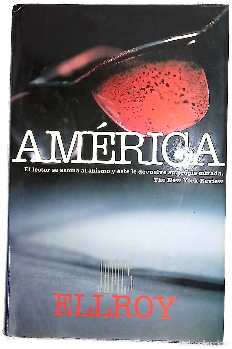 Libros: Am&eacute;rica - Ellroy, James - Ediciones B - Foto 1