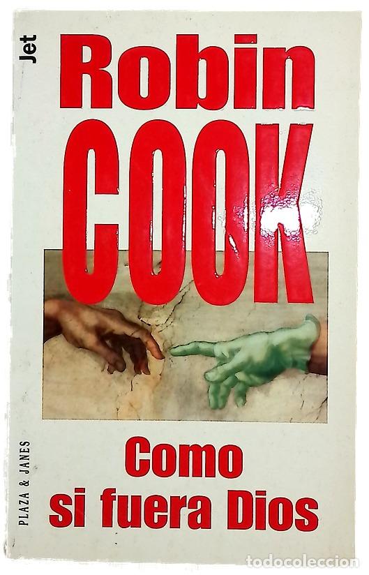Libros: Como si fuera Dios - Cook, Robin