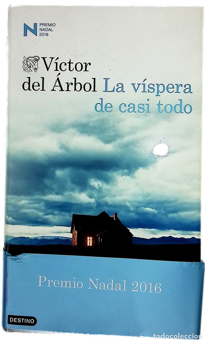 Libros: La v&iacute;spera de casi todo - &Aacute;rbol, V&iacute;ctor del