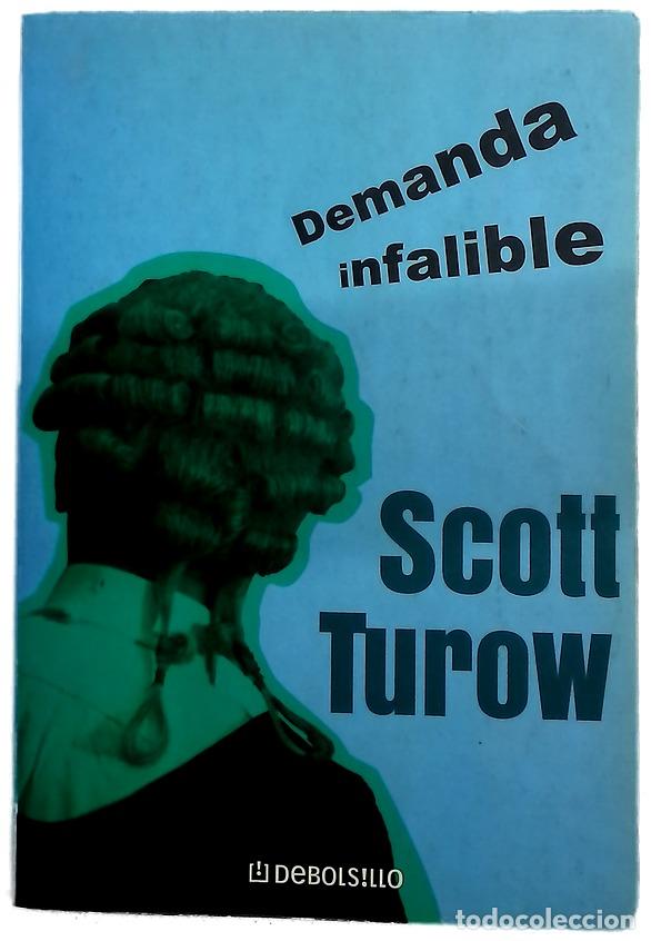 Libros: Demanda infalible - Turow, Scott