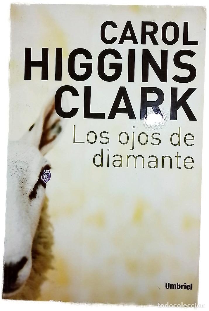 Libri di seconda mano: Los ojos de diamante - Clark, Carol Higgins