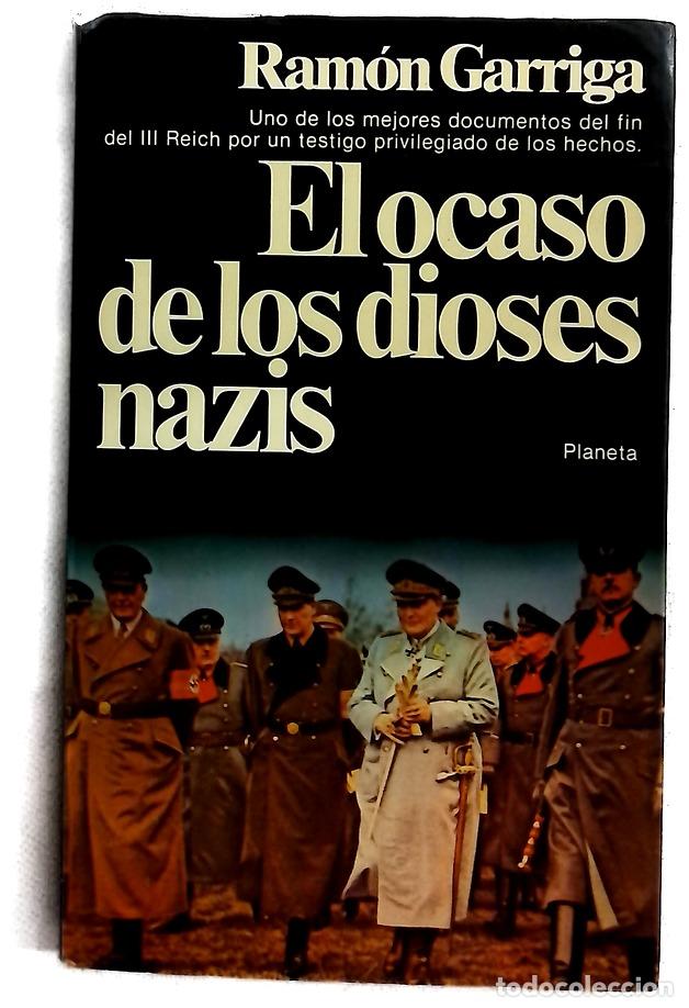 Libri di seconda mano: El ocaso de los dioses nazis