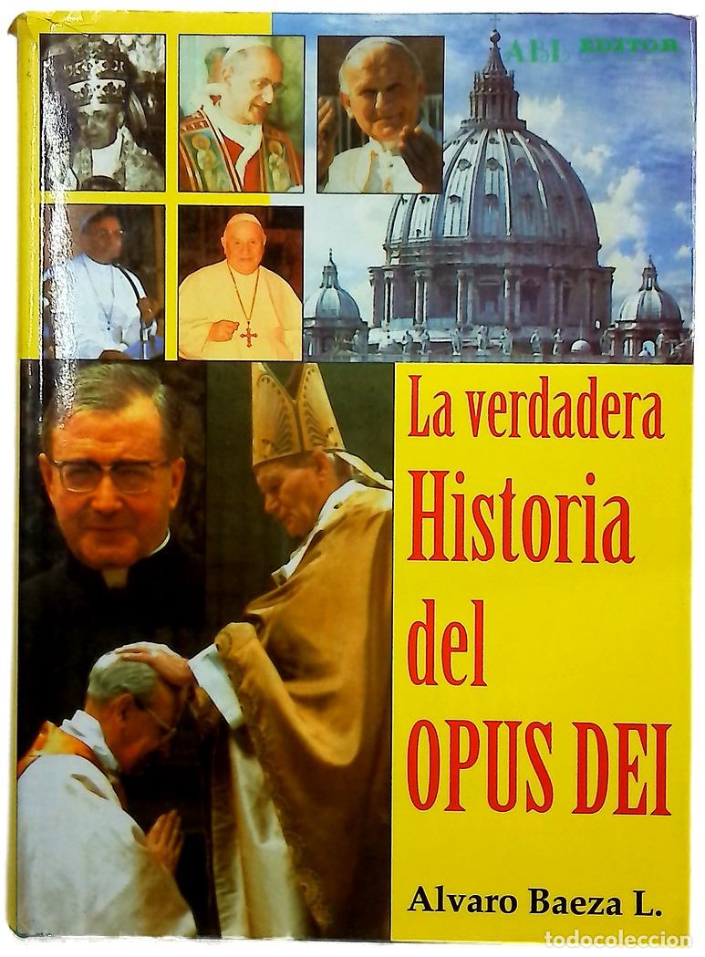 Libri di seconda mano: La verdadera historia del Opus Dei