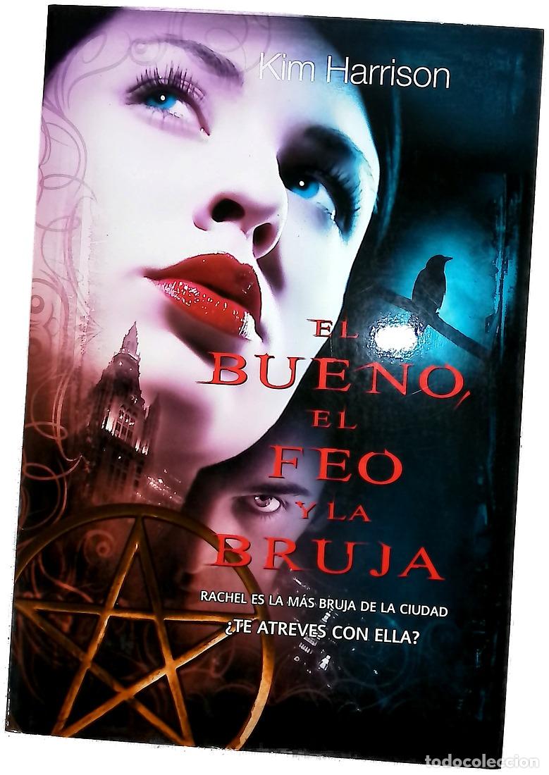 Libri di seconda mano: El bueno, el feo y la bruja