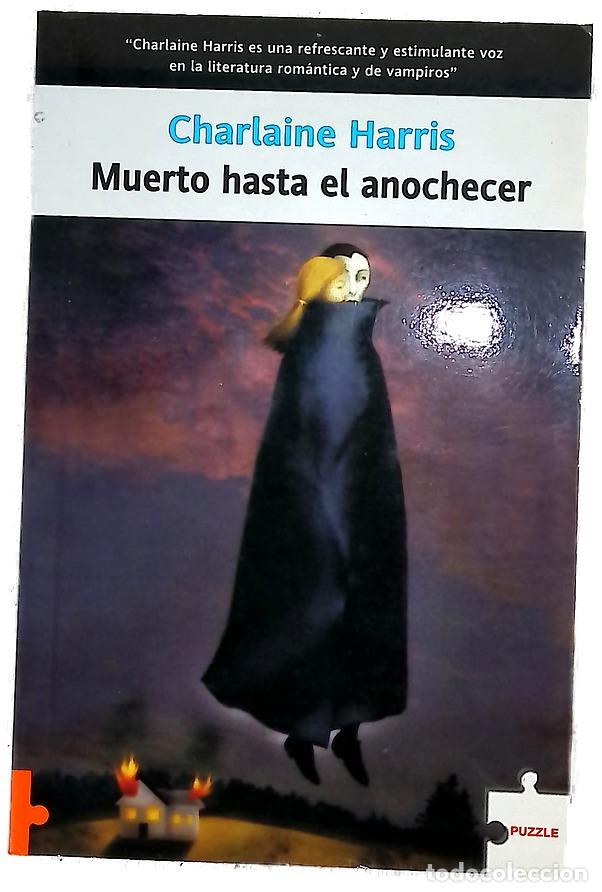 Libri di seconda mano: Muerto hasta el anochecer