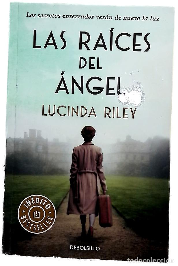 Libros: Las ra&iacute;ces del &aacute;ngel - Riley, Lucinda; P&eacute;rez, Rosa