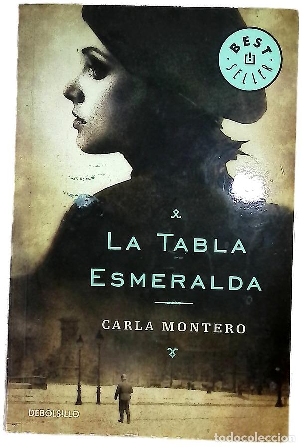 Libros: La tabla esmeralda - Montero, Carla