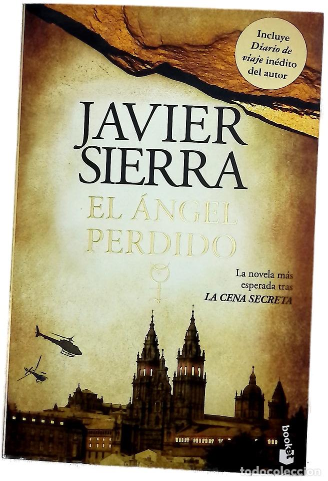 Libros: El &aacute;ngel perdido - Javier Sierra