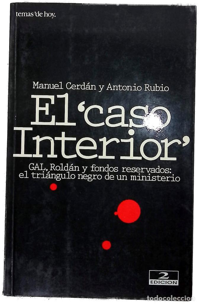 Libros: El caso Interior GAL, Rold&aacute;n y fondos reservados : el tri&aacute;ngulo negro un ministerio