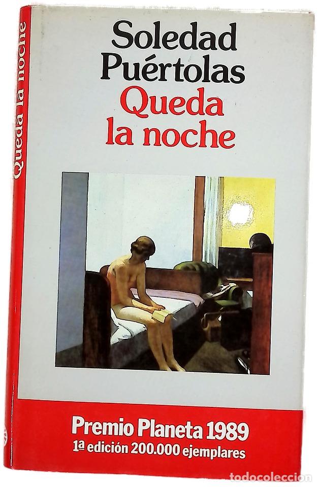 Libros: Queda la noche - Pu&eacute;rtolas, Soledad