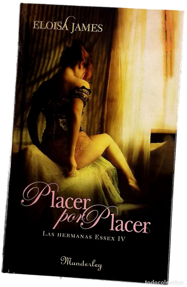 Libros: Placer por placer - James, Eloisa