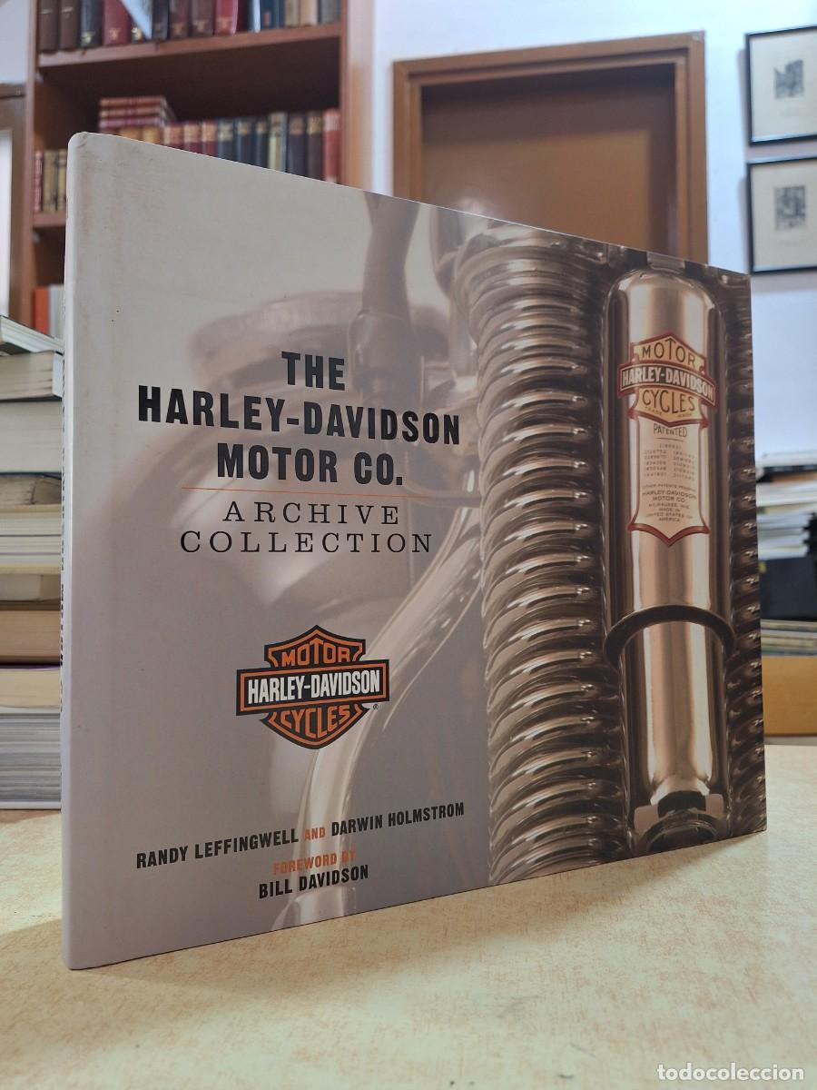 Libros: THE HARLEY-DAVIDSON MOTOR CO. ARCHIVE COLLECTION. - Leffingwell, Randy and Holmstrom, Darwin