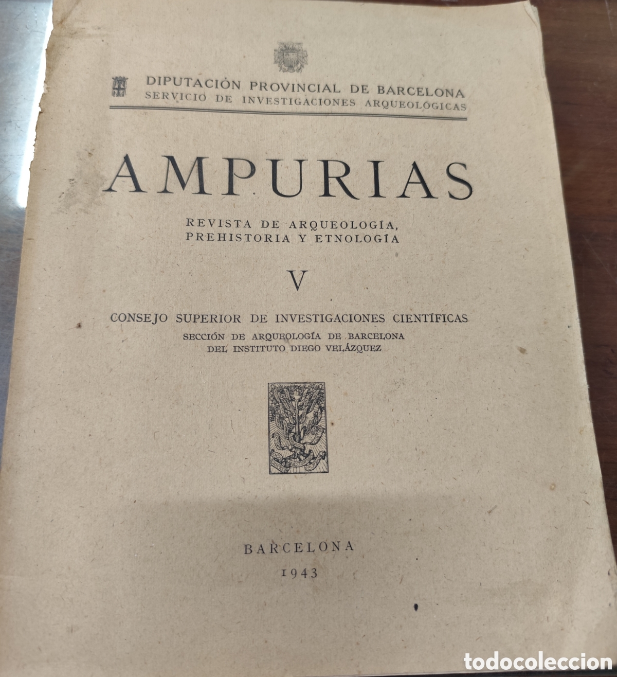 B&uuml;cher: AMPURIAS n&ordm; V. Revista de Arqueolog&iacute;a,Prehistoria y Etnolog&iacute;a. A&ntilde;o 1943