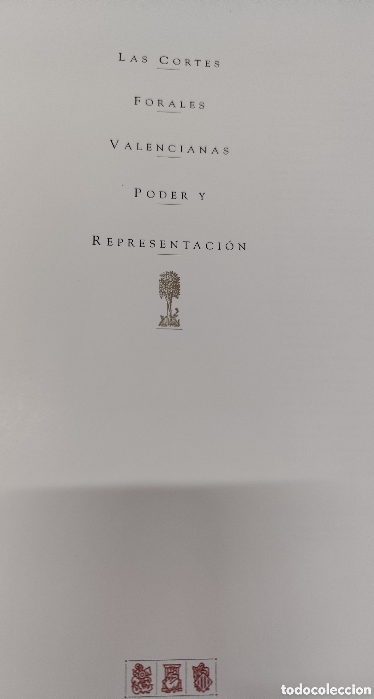 Libros: LAS CORTES FORALES VALENCIANAS. Poder y representaci&oacute;n - Foto 2